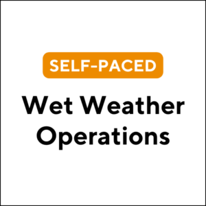 Self Paced Wet Weather Operations
