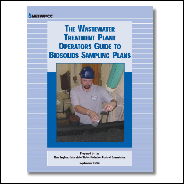The Wastewater Treatment Plant Operators Guide to Biosolids Sampling Plans
