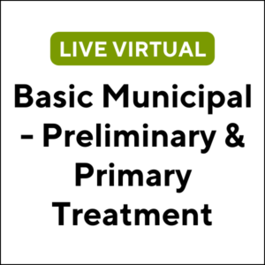 Basic Municipal Wastewater - Preliminary & Primary Treatment (24F-MA046) (3 TCHs)