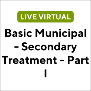 Basic Municipal Wastewater - Secondary Treatment - Part I (24S-MA009) (3 TCHs)