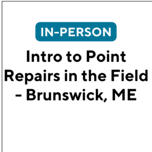 Intro to Point Repairs in the Field, Brunswick ME (J2428) (6 TCHs)