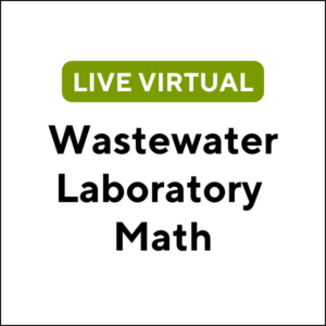 Wastewater Laboratory Math (J2514) (3 TCHs)