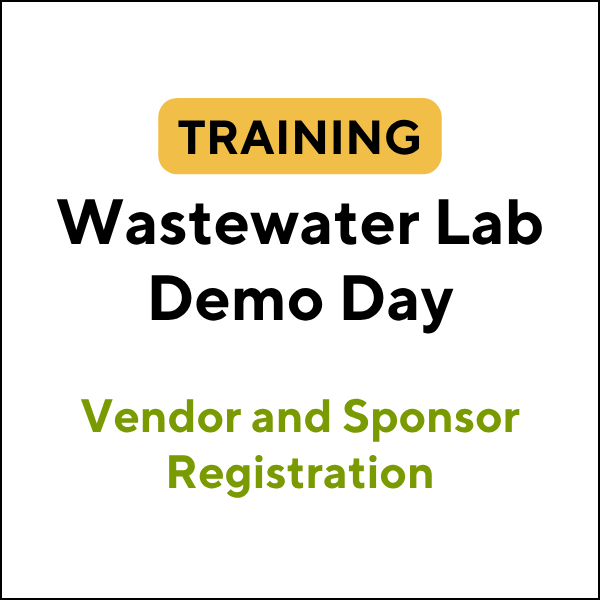 Wastewater Laboratory Demo Day, Vendor Sign-Up and Sponsorship (26S-ETC004)