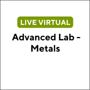 Advanced Lab - Metals (26F-ETC335) (3 TCHs)